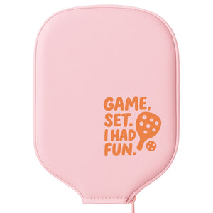 Game, Set, I Had Fun Paddle Cover