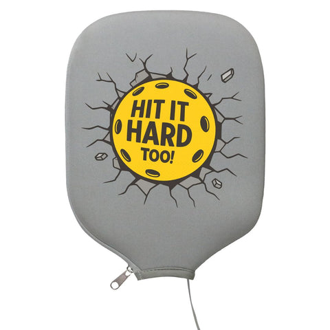 Hit It Hard Too! Paddle Cover